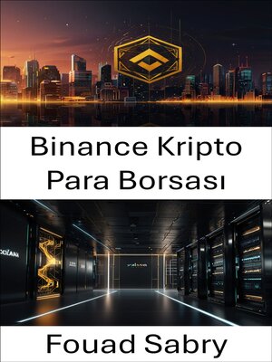 cover image of Binance Kripto Para Borsası